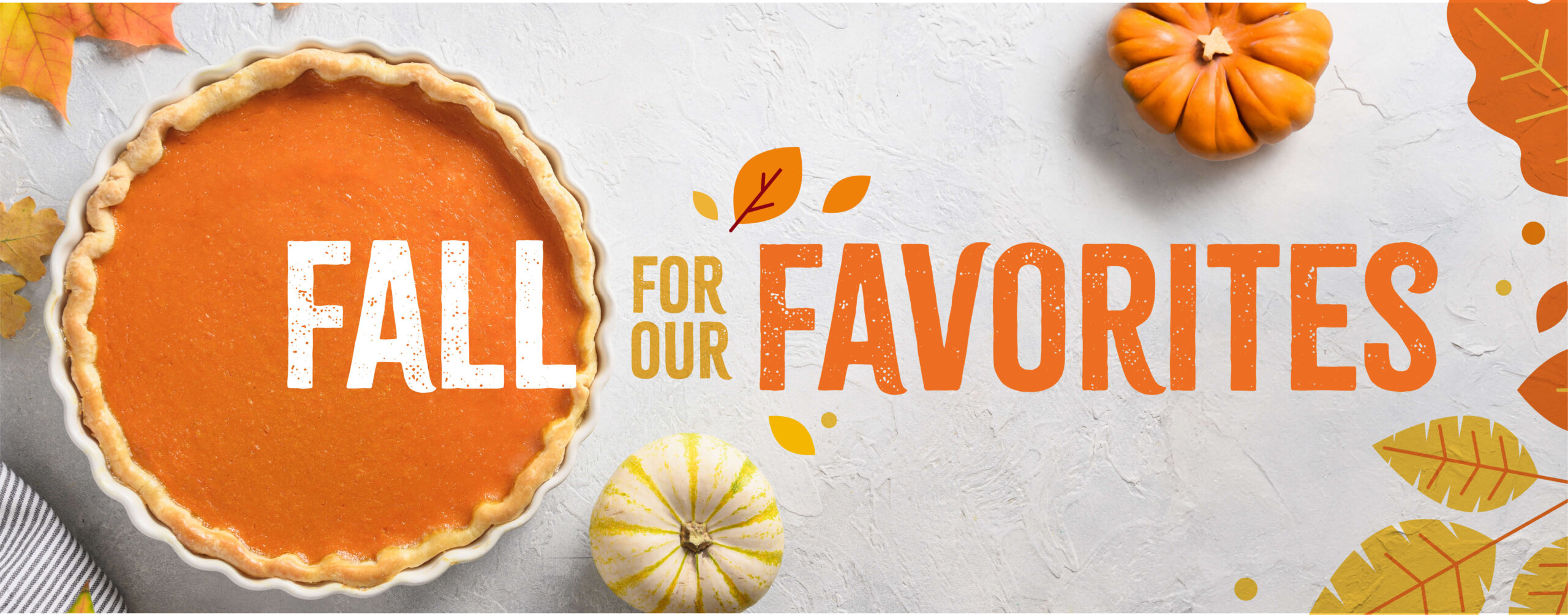 Fall for our Favorites